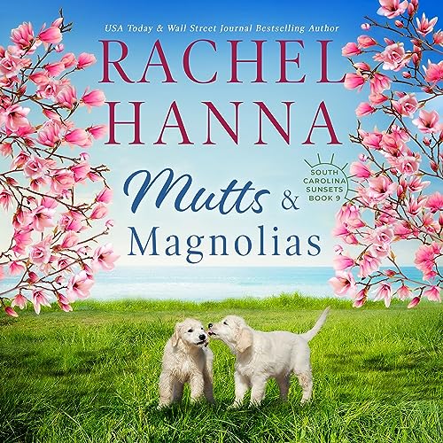 Cover of Mutts & Magnolias