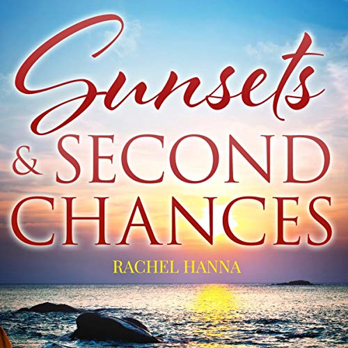 Cover of Sunsets & Second Chances