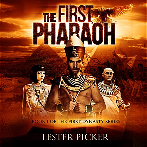 Cover of The First Pharaoh