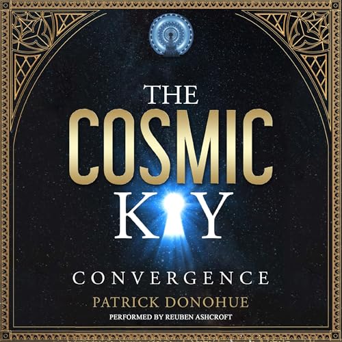 Cover of The Cosmic Key: Convergence