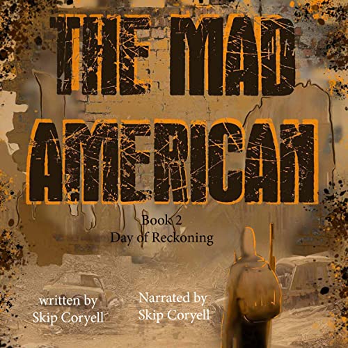 Cover of The Mad American: Day of Reckoning