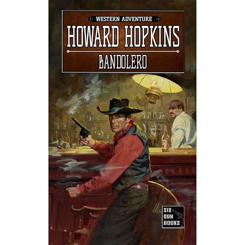 Cover of Bandolero: A Howard Hopkins Western Adventure