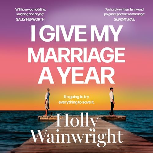 Cover of I Give My Marriage A Year