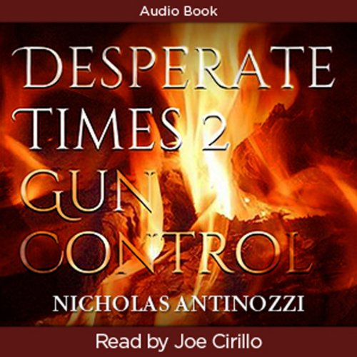 Cover of Desperate Times 2 Gun Control