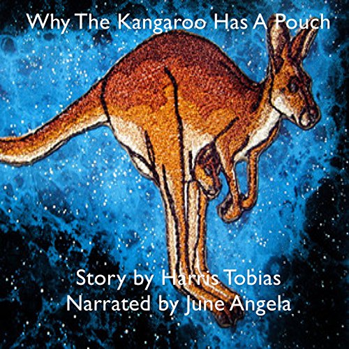 Cover of Why the Kangaroo Has a Pouch