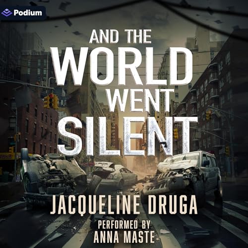 Cover of And the World Went Silent