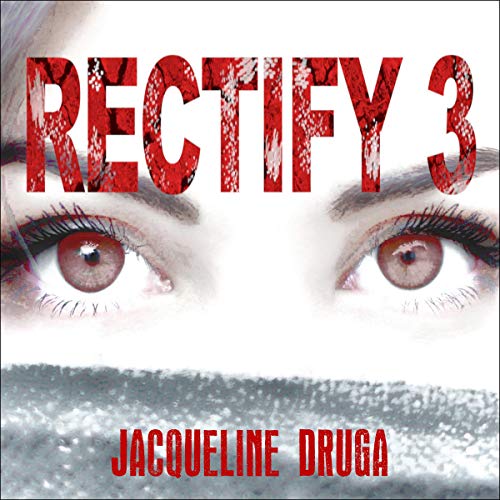 Cover of Rectify 3: A Novella