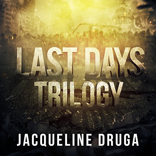 Cover of Last Days Trilogy
