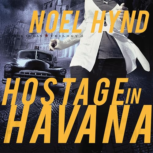Cover of Hostage in Havana