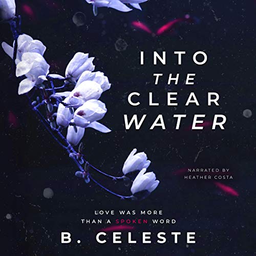 Cover of Into the Clear Water