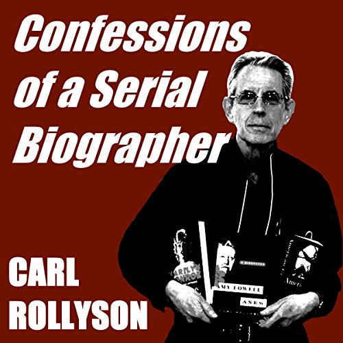 Cover of Confessions of a Serial Biographer