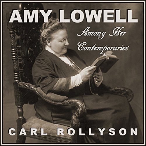 Cover of Amy Lowell Among Her Contemporaries