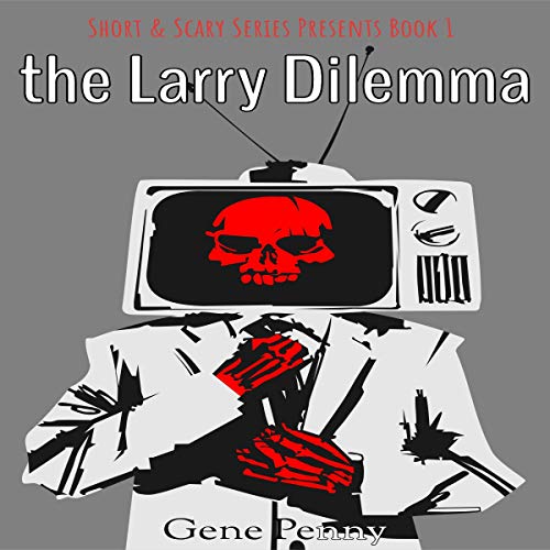 Cover of The Larry Dilemma