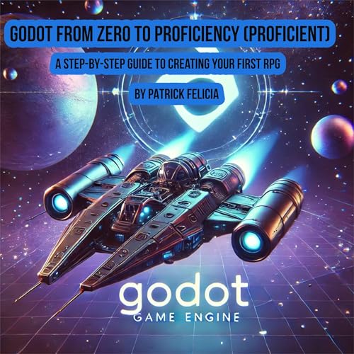 Cover of Godot from Zero to Proficiency (Proficient)