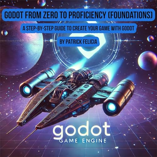 Cover of Godot from Zero to Proficiency (Foundations)