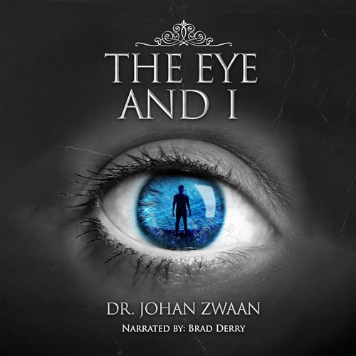 Cover of The Eye and I