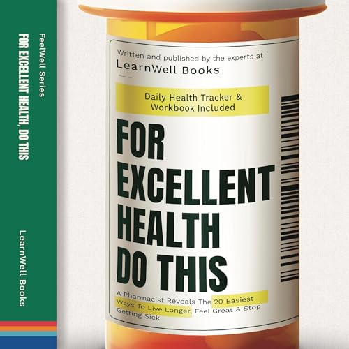 Cover of For Excellent Health, Do This