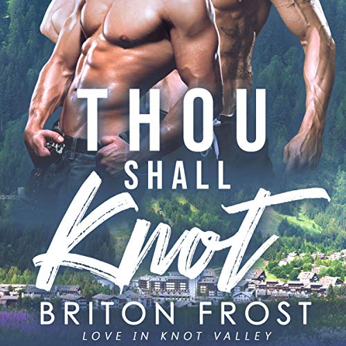 Cover of Thou Shall Knot: An MM Mpreg Romance