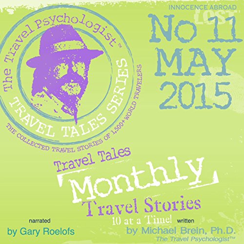 Cover of Travel Tales Monthly: No. 11 MAY 2015