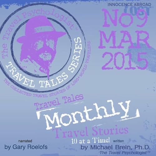 Cover of Travel Tales Monthly: No. 9 MAR 2015