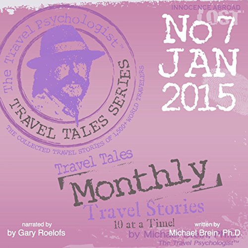 Cover of Travel Tales Monthly: No. 7 Jan 2015