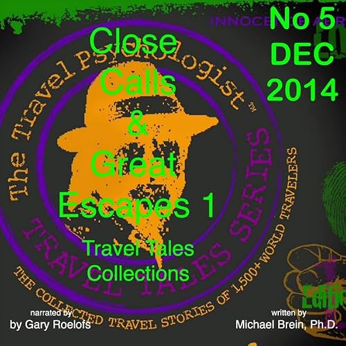 Cover of Close Calls & Great Escapes 1