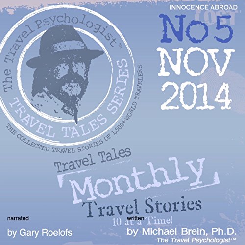 Cover of Travel Tales Monthly: No. 5 NOV 2014