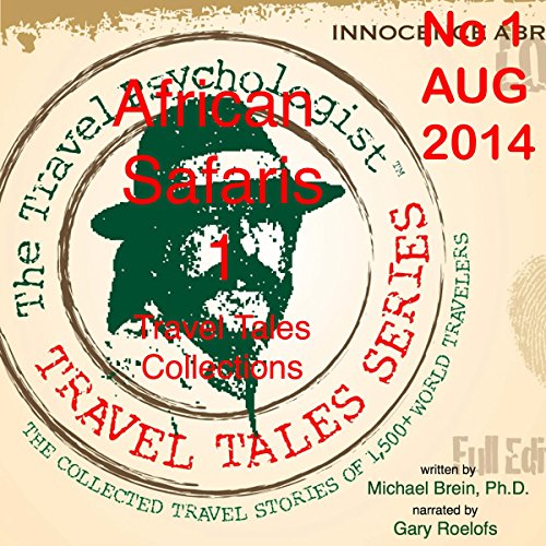 Cover of Travel Tales Collections: African Safaris 1