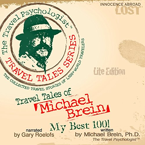 Cover of Travel Tales of Michael Brein: My Best 100