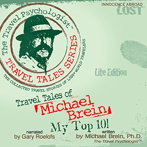 Cover of Travel Tales of Michael Brein: My Top 10