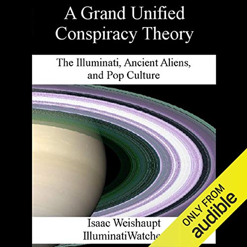 Cover of A Grand Unified Conspiracy Theory