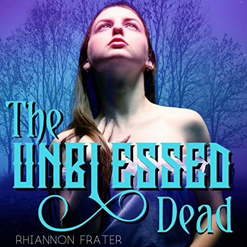Cover of The Unblessed Dead