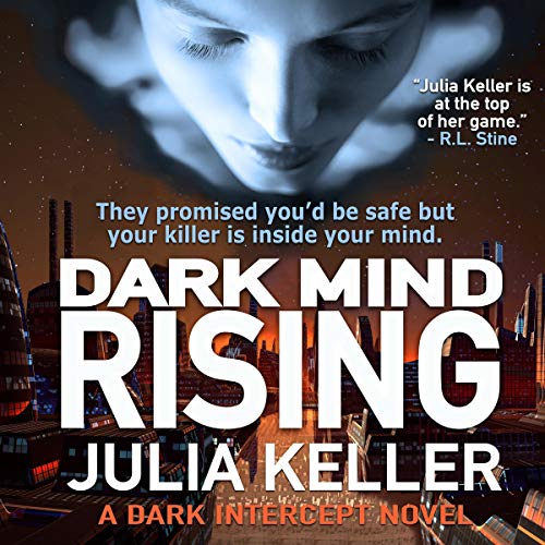 Cover of Dark Mind Rising: A Dark Intercept Novel