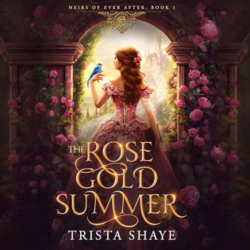 Cover of The Rose Gold Summer