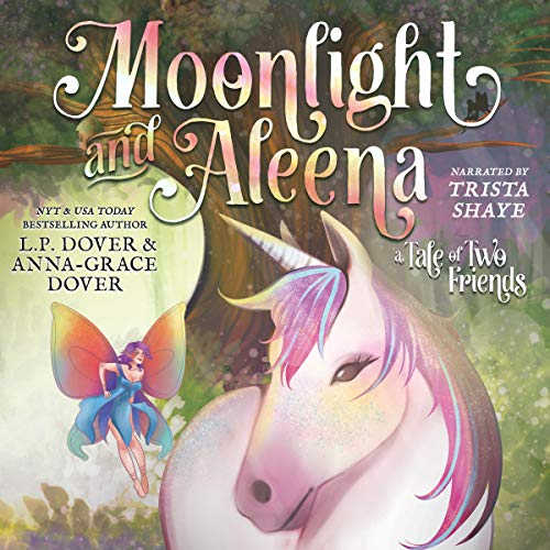 Cover of Moonlight and Aleena: A Tale of Two Friends