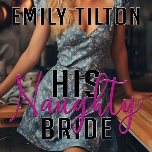 Cover of His Naughty Bride