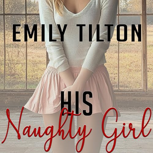 Cover of His Naughty Girl