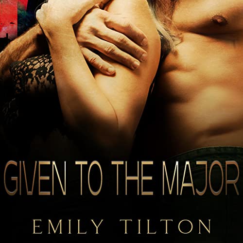 Cover of Given to the Major