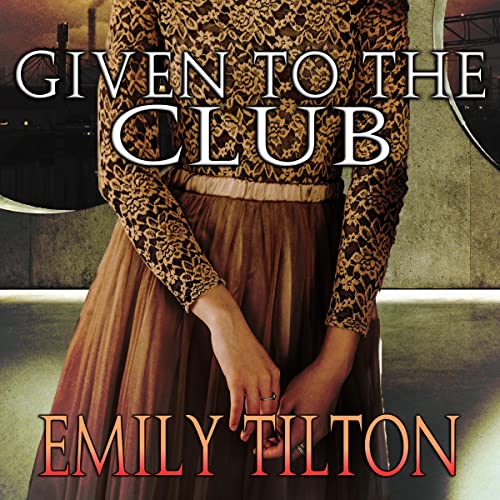 Cover of Given to the Club