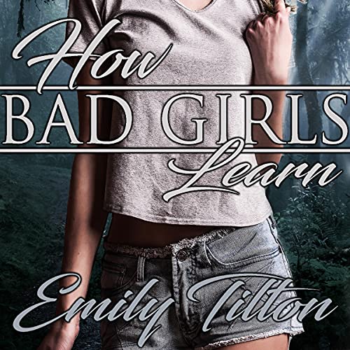 Cover of How Bad Girls Learn