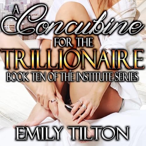 Cover of A Concubine for the Trillionaire