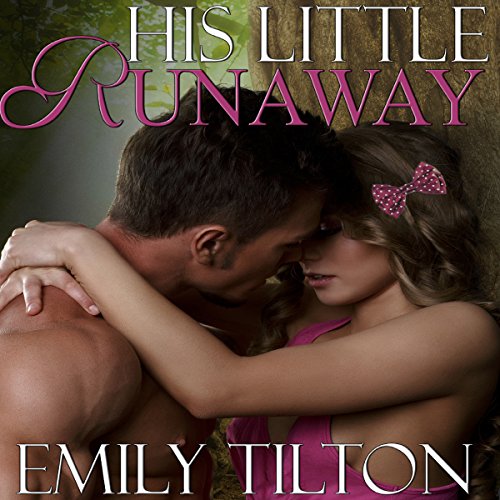 Cover of His Little Runaway