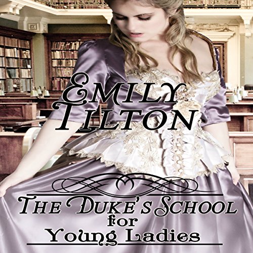 Cover of The Duke's School for Young Ladies