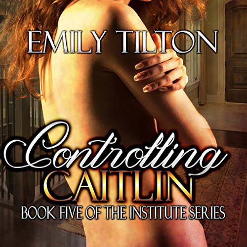 Cover of Controlling Caitlin