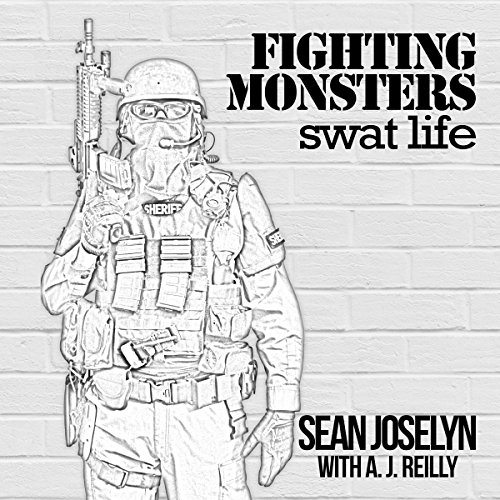 Cover of Fighting Monsters: SWAT Life