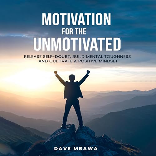 Cover of Motivation for the Unmotivated