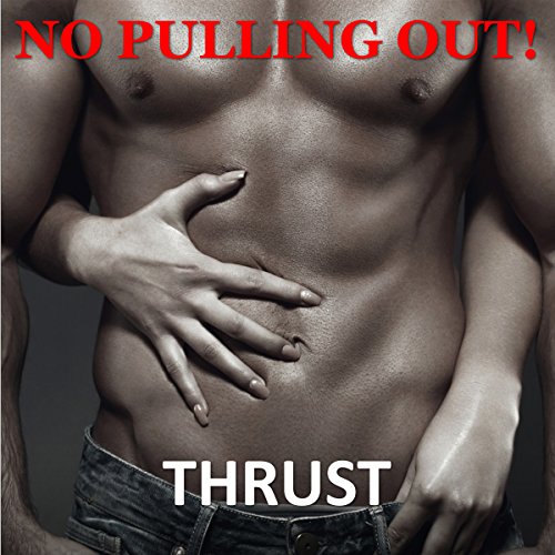 Cover of No Pulling Out!