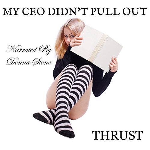 Cover of My CEO Didn't Pull Out