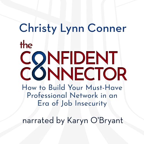 Cover of The Confident Connector™