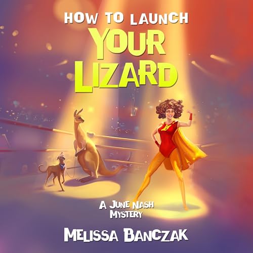 Cover of How to Launch Your Lizard